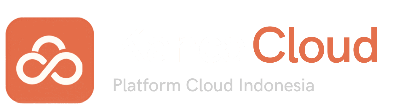Kanca Cloud — Platform Cloud Indonesia