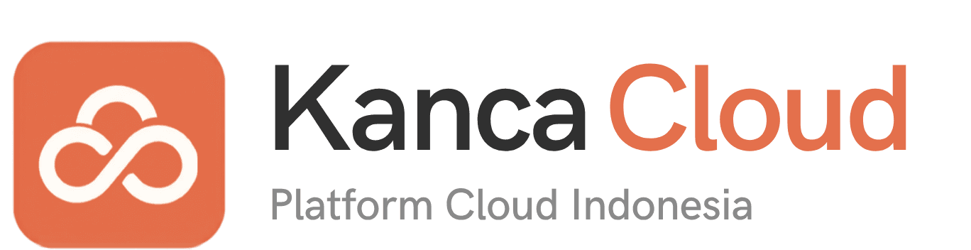 Kanca Cloud — Platform Cloud Indonesia
